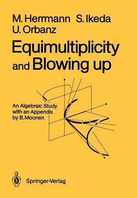 Equimultiplicity and Blowing Up: An Algebraic Study Cover Image