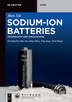 Sodium-Ion Batteries: Advanced Technology and Applications Cover Image
