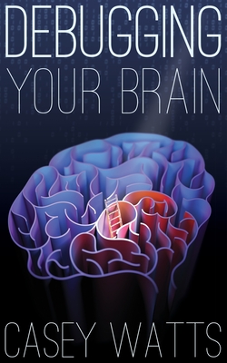 Cover for Debugging Your Brain