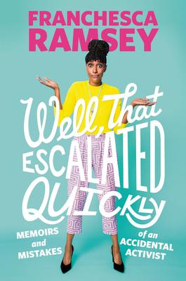 Cover for Well, That Escalated Quickly