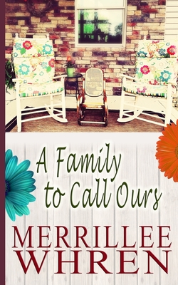 Cover for A Family to Call Ours