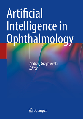 Artificial Intelligence in Ophthalmology Cover Image
