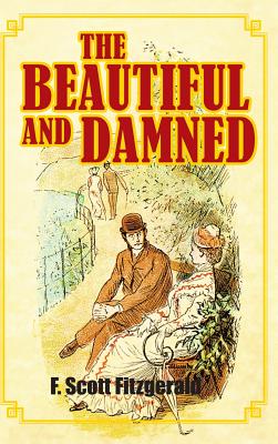 The Damned and the Beautiful by Paula S. Fass The Damned and the Beautiful by Paula S. Fass