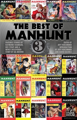 The Best of Manhunt 3 By Jeff Vorzimmer (Editor) Cover Image