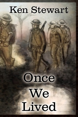 Once We Lived By Ken Stewart Cover Image