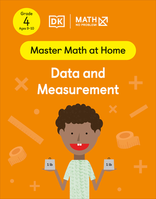 Math - No Problem! Data and Measurement, Grade 4 Ages 9-10 (Master Math at Home)