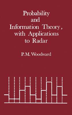 Probability and Information Theory, with Applications to Radar Cover Image