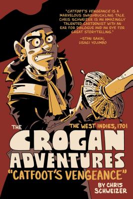 The Crogan Adventures: Catfoot's Vengeance Cover Image