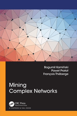 Mining Complex Networks Cover Image