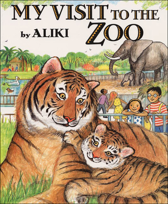 My Visit to the Zoo (Trophy Picture Books (Pb)) Cover Image