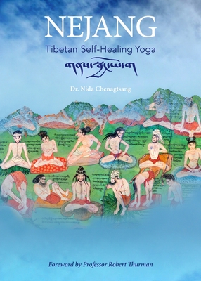 Nejang: Tibetan Self-Healing Yoga Cover Image