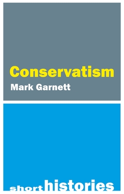 Conservatism (Short Histories)