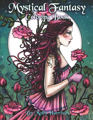 Mystical Fantasy Coloring Book: Coloring for Adults - Beautiful Fairies, Dragons, Unicorns, Mermaids and More!
