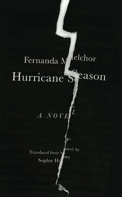 Book cover: Hurricane Season by Fernanda Melchor