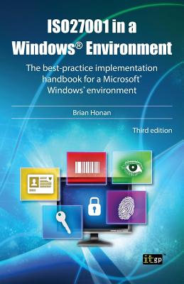 Iso27001 in a Windows Environment By Brian Honan Cover Image