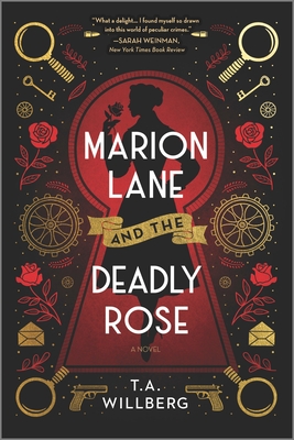 Marion Lane and the Deadly Rose: A Historical Mystery By T. a. Willberg Cover Image