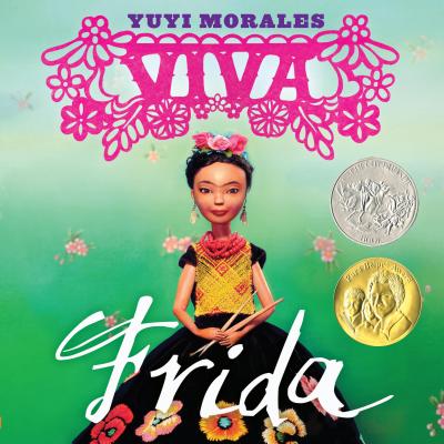 Viva Frida: (Caldecott Honor Book) Cover Image