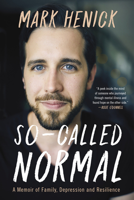 So-Called Normal: A Memoir of Family, Depression and Resilience Cover Image