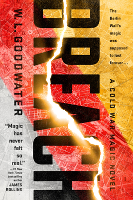 Cover for Breach (Cold War Magic novel, A #1)