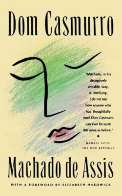 Dom Casmurro: A Novel (FSG Classics) By Machado de Assis, Helen Caldwell (Translated by) Cover Image