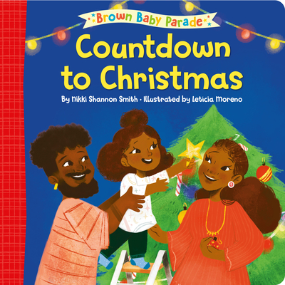 Countdown to Christmas: A Brown Baby Parade Book