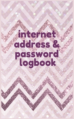 Password Logbook: Internet Password Logbook Pretty Pink: Keep track of: usernames, Wifi Passwords, Web Addresses in one easy & organized By Nine Journal Cover Image