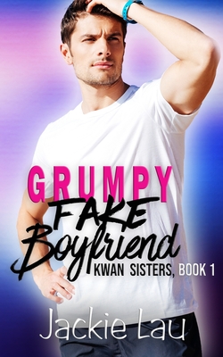 Grumpy Fake Boyfriend Cover Image