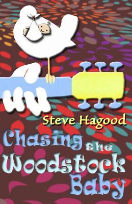 Cover for Chasing the Woodstock Baby