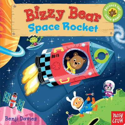 Bizzy Bear: Space Rocket By Benji Davies (Illustrator) Cover Image