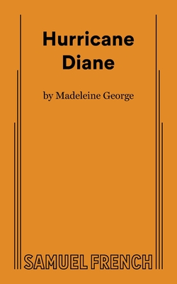 Hurricane Diane By Madeleine George Cover Image