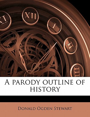 A Parody Outline of History
