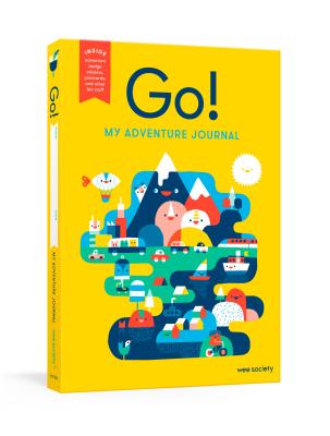 Go! (Yellow): A Kids' Interactive Travel Diary and Journal (Wee Society) By Wee Society Cover Image
