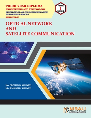 Optical Network and Satellite Communication (22647) By Pratibhad Kulkarni Cover Image