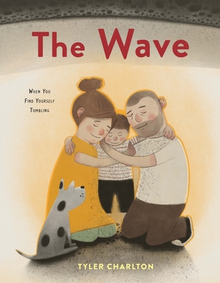 The Wave By Tyler Charlton, Tyler Charlton (Illustrator) Cover Image