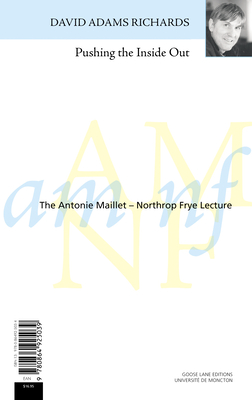 Playing the Inside Out / Le Jeu Des Apparences (Antonine Maillet-Northrop Frye Lecture #2) Cover Image