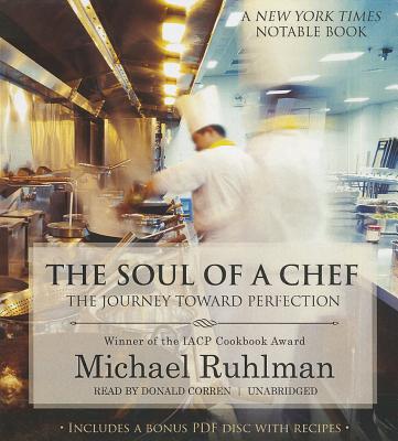 The Soul of a Chef: The Journey Toward Perfection [With CDROM] Cover Image