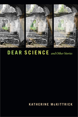 Dear Science and Other Stories (Errantries)