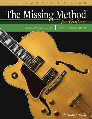 Cover for The Missing Method for Guitar, Book 1 Left-Handed Edition
