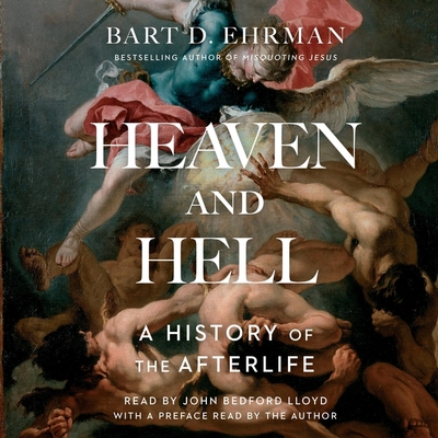 Heaven and Hell: A History of the Afterlife Cover Image