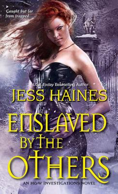 Cover for Enslaved By the Others (An H&W Investigations Novel #6)