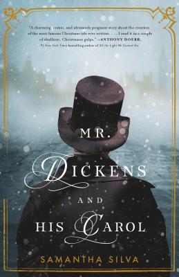 Cover Image for Mr. Dickens and His Carol: A Novel of Christmas Past