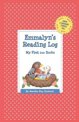 Emmalyn's Reading Log: My First 200 Books (GATST) (Grow a Thousand Stories Tall) Cover Image