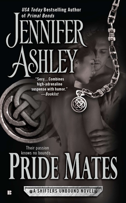Pride Mates: A Shifters Unbound Novel By Jennifer Ashley Cover Image