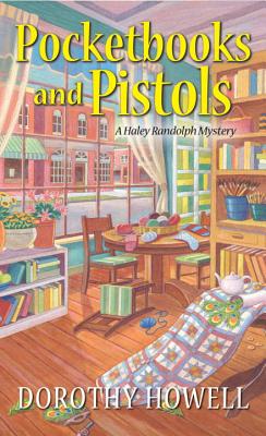 Cover for Pocketbooks and Pistols (A Haley Randolph Mystery #9)
