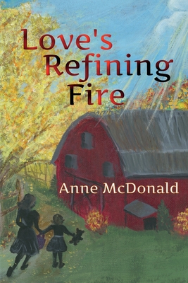 Cover for Love's Refining Fire
