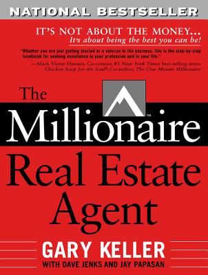 The Millionaire Real Estate Agent By Gary Keller, Dave Jenks, Jay Papasan Cover Image