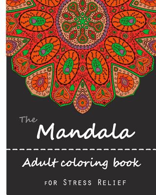 Mandala Adult Coloring Book: Mandala Coloring Book For Adult Relaxation: 50  Amazing Mandala Designs - Mandala Stress Relieving Adult Coloring Book  (Paperback), Blue Willow Bookshop