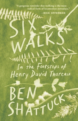 Six Walks: In the Footsteps of Henry David Thoreau cover