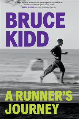 Runner's Journey By Bruce Kidd Cover Image
