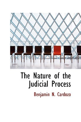 The Nature of the Judicial Process Cover Image
